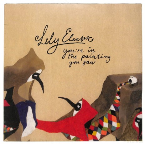 Lily Electric: You'Re In The Painting You Saw [Winyl]