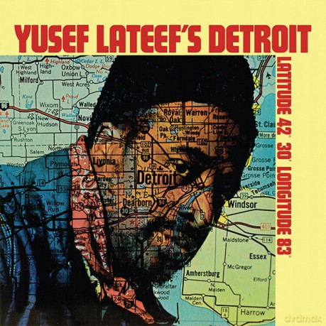 Yusef Lateef: Yusef Lateef S Detroit Latitude 42 30 [Winyl]