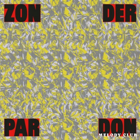 Don Melody Club (Lp): Zonder Pardon (Ep) [Winyl]