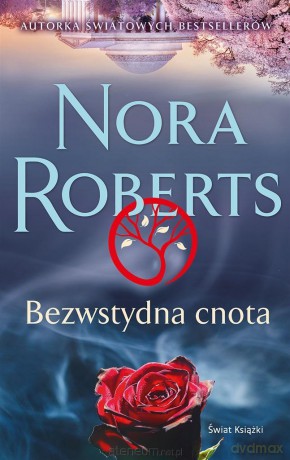 Bezwstydna cnota (pocket) - Nora Roberts [KSIĄŻKA]