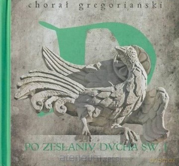 Chorał gregoriański (Tom 1) Po Zesłaniu Ducha Św. [KSIĄŻKA]