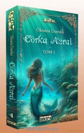 Córka Azrai (Tom 1) - Oksana Usenko [KSIĄŻKA]