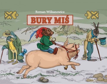 Bury Miś - Roman Wilkanowicz