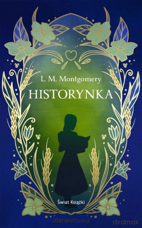 Historynka w.ekskluzywne - Lucy Maud Montgomery [KSIĄŻKA]