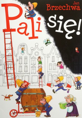 Pali się! - Jan Brzechwa [KSIĄŻKA]