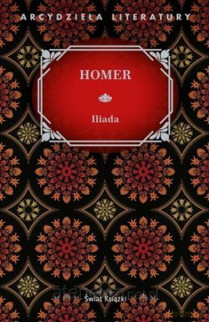 Iliada - Homer [KSIĄŻKA]