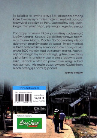 Peru. Od turystyki do magii - Joanna Ulaczyk [KSIĄŻKA]