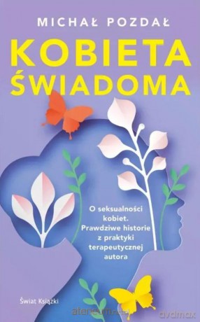 Kobieta świadoma - Michał Pozdał [KSIĄŻKA]