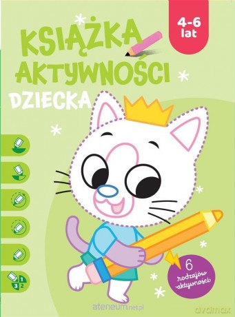 Ksiązka aktywności dziecka 4-6 lat. Zielona [KSIĄŻKA]