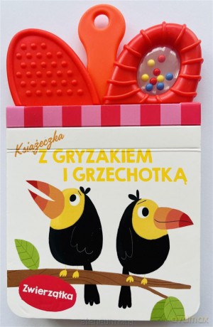 Książeczka z gryzakiem i grzechotką. Zwierzątka [KSIĄŻKA]