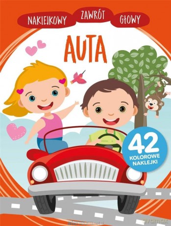 Naklejkowy zawrót głowy. Auta [KSIĄŻKA]