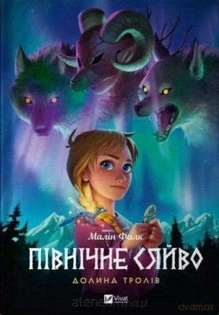 North Light.Valley of trolls w. ukraińska - Malin Falk [KSIĄŻKA]
