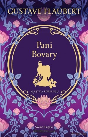 Pani Bovary - Gustaw Flaubert [KSIĄŻKA]