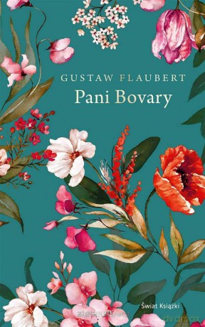 Pani Bovary w.ekskluzywne - Gustaw Flaubert [KSIĄŻKA]
