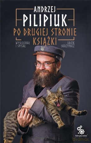 Po drugiej stronie książki - Andrzej Pilipiuk [KSIĄŻKA]