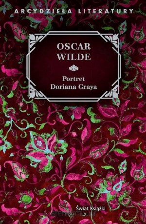 Portret Doriana Graya - Oscar Wilde [KSIĄŻKA]
