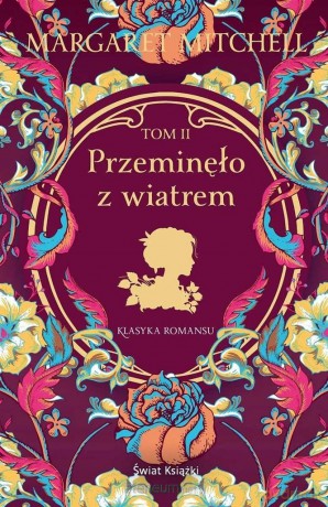 Przeminęlo z wiatrem (Tom 2) - Margaret Mitchell [KSIĄŻKA]