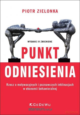 Punkt odniesienia - Piotr Zielonka [KSIĄŻKA]