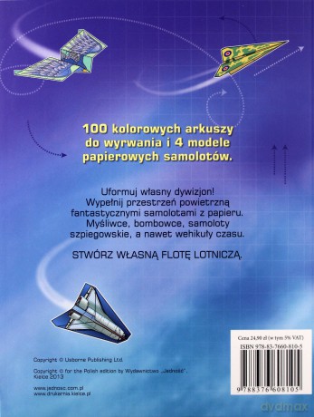 100 Papierowych Samolotów Złóż i Leć - Tudor Andy [KSIĄŻKA]