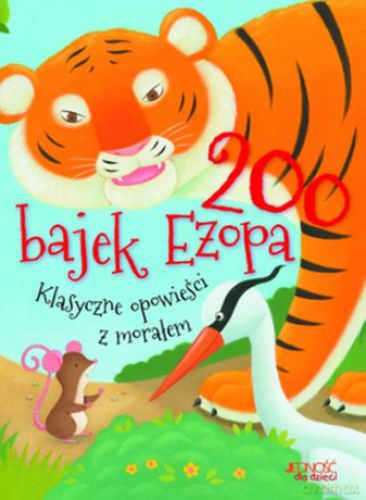 200 Bajek Ezopa Klasyczne Opowieści z Morałem - Parker Vic [KSIĄŻKA]