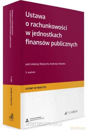Ustawa o rachunkowości w jednostkach finansów publicznych [KSIĄŻKA]