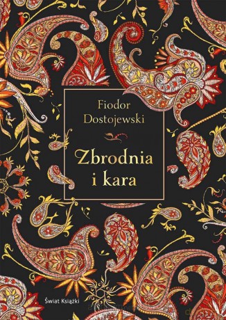 Zbrodnia i kara w.kolekcjonerskie - Fiodor Dostojewski [KSIĄŻKA]