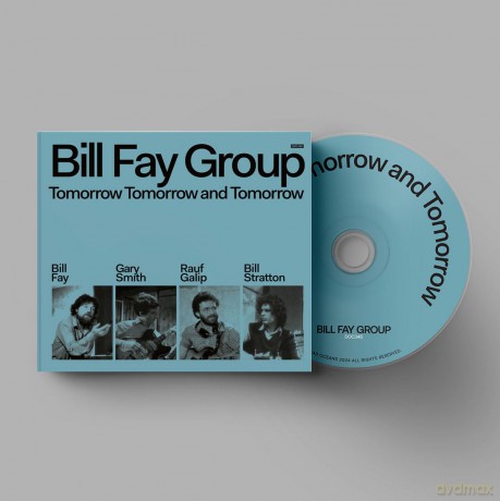 Bill Fay Group: Tomorrow Tomorrow And Tomorrow [2CD]