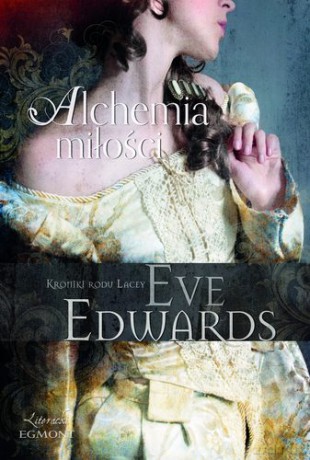 Alchemia Miłości - Eve Edwards [KSIĄŻKA]