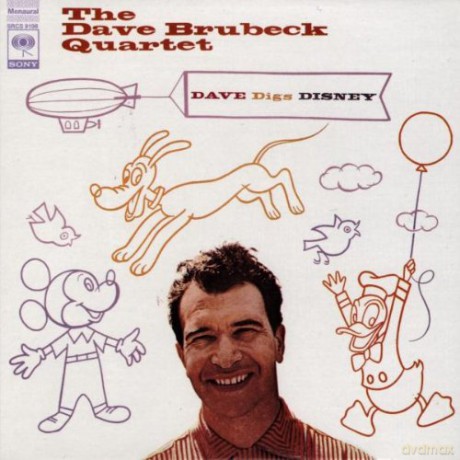 Dave Brubeck Quartet: Dave Digs Disney [CD]