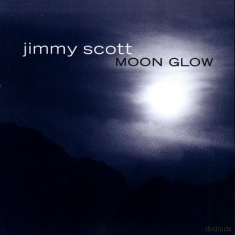 Jimmy Scott: Moon Glow [CD]