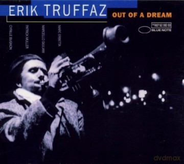 Erik Truffaz: Out Of a Dream [CD]
