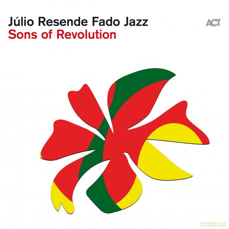 Julio Resende Fado Jazz: Sons Of Revolution [CD]