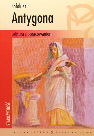 Antygona Lektura z Opracowaniem - Sofokles [KSIĄŻKA]