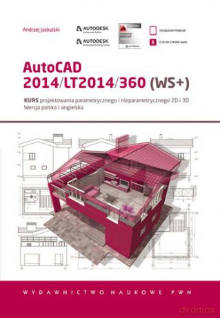 Autocad 2014 Lt2014 360 Ws+ - Andrzej Jaskulski [KSIĄŻKA]