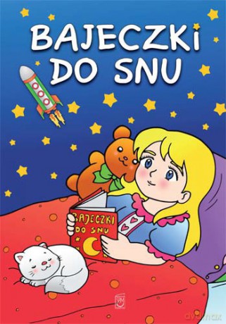 Bajeczki Do Snu [KSIĄŻKA]