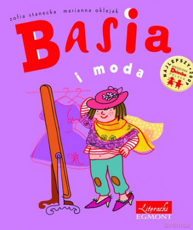Basia i Moda - Zofia Stanecka, Marianna Oklejak [KSIĄŻKA]