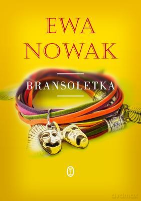 Bransoletka - Ewa Nowak [KSIĄŻKA]