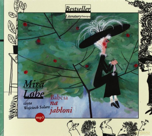 Babcia Na Jabłoni - Mira Lobe [AUDIOBOOK]