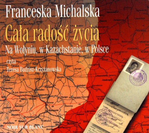 Cała Radość Życia - Franceska Michalska [AUDIOBOOK]