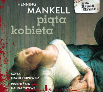 Piąta Kobieta - Henning Mankell [AUDIOBOOK]