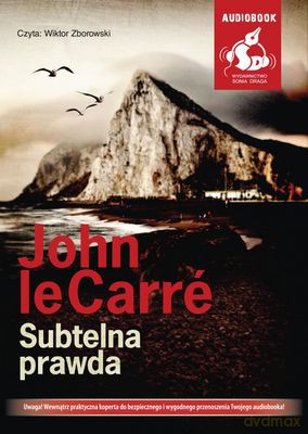 Subtelna Prawda - John Le Carre [AUDIOBOOK]
