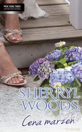 Cena Marzeń - Sherryl Woods [KSIĄŻKA]
