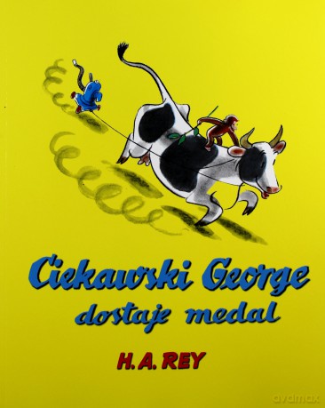 Ciekawski George Dostaje Medal - H.A. Rey [KSIĄŻKA]