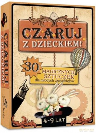 Czaruj z Dzieckiem - Konrad Modzelewski [KSIĄŻKA]