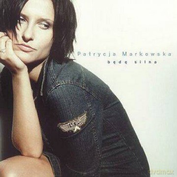 Patrycja Markowska: Będę Silna [CD]