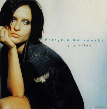 Patrycja Markowska: Będę Silna [CD]