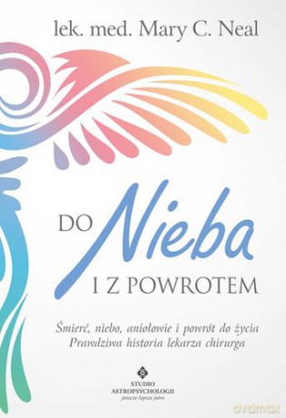 Do Nieba i z Powrotem - Mary C. Neil [KSIĄŻKA]