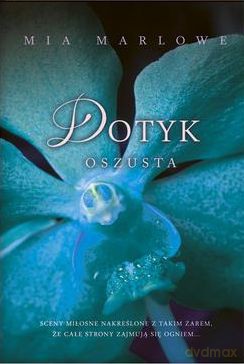 Dotyk Oszusta - Mia Marlowe [KSIĄŻKA]