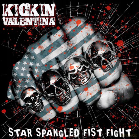 Kickin Valentina: Star Spangled Fist Fight (digipack) [CD]