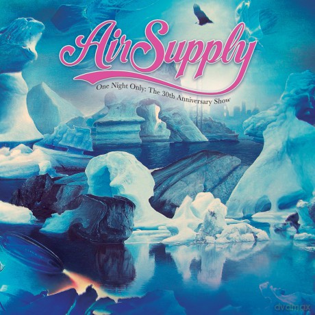 Air Supply: One Night Only - The 30th Anniversary Show [CD]